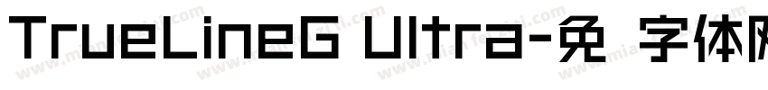 TrueLineG Ultra字体转换
